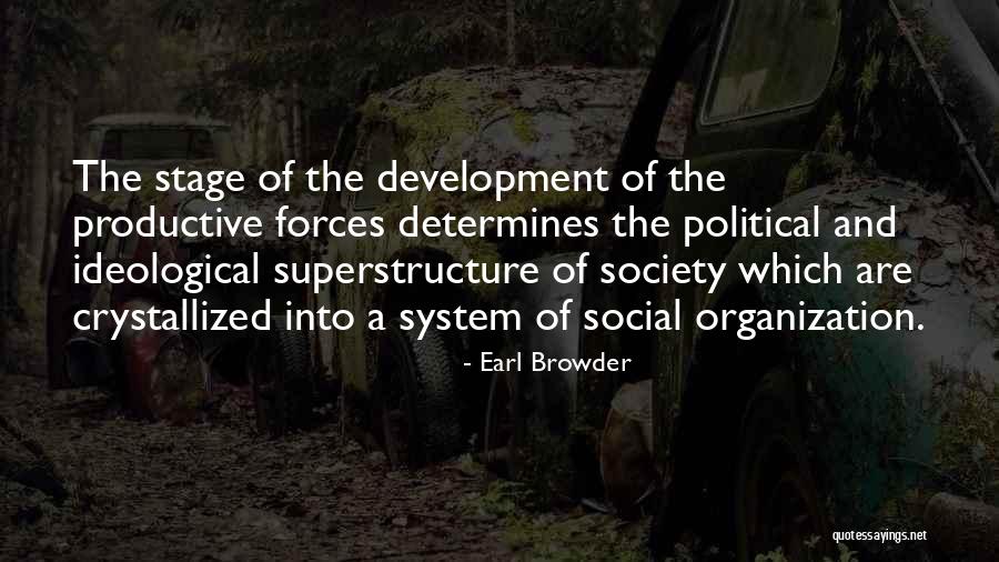 Determines Quotes By Earl Browder Determines Quotes By Earl Browder