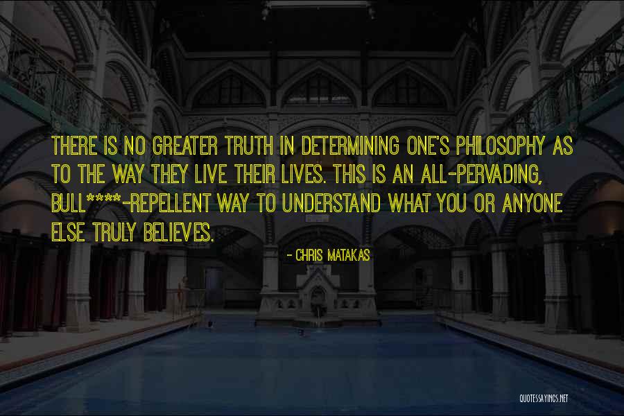 Determining Truth Quotes By Chris Matakas