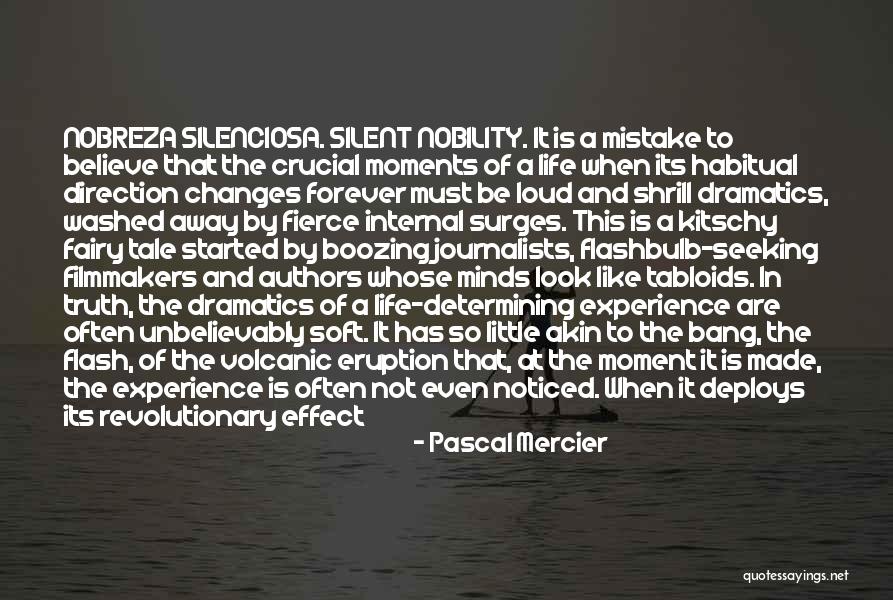 Determining Truth Quotes By Pascal Mercier