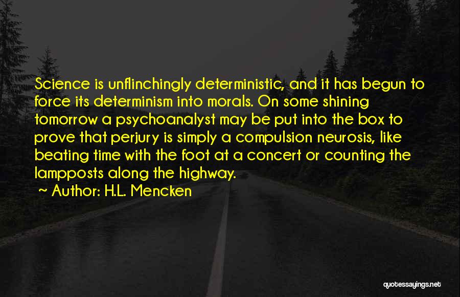 Deterministic Quotes By H.L. Mencken