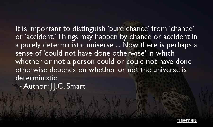 Deterministic Quotes By J.J.C. Smart
