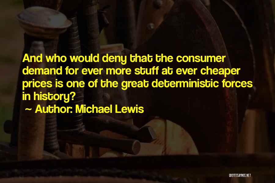 Deterministic Quotes By Michael Lewis