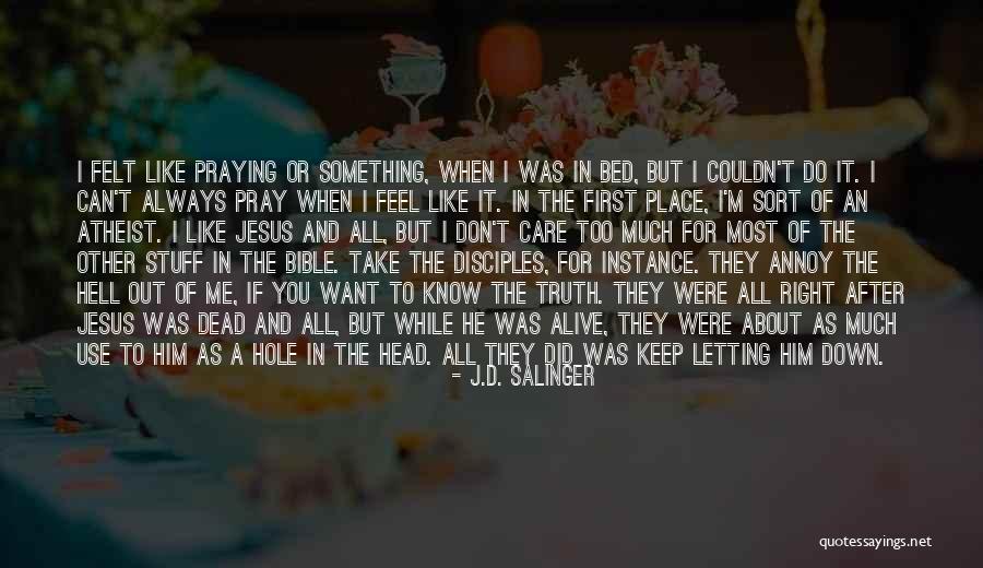 Determintion Quotes By J.D. Salinger Determintion Quotes By J.D. Salinger