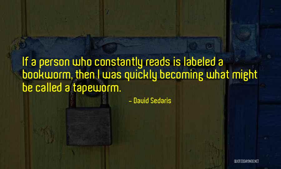 Deterred Or Discouraged Quotes By David Sedaris Deterred Or Discouraged Quotes By David Sedaris