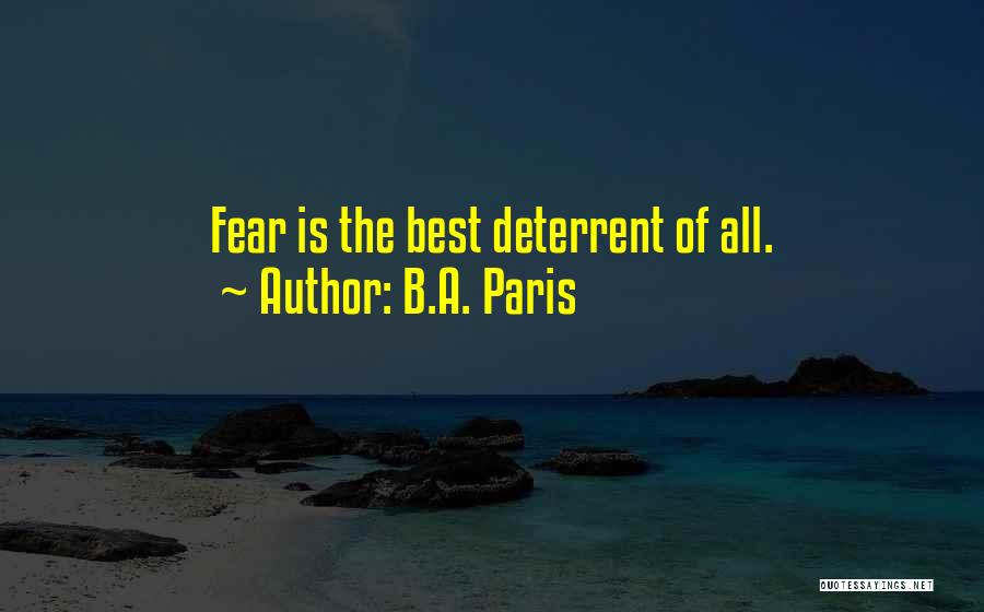 Deterrent Quotes By B.A. Paris