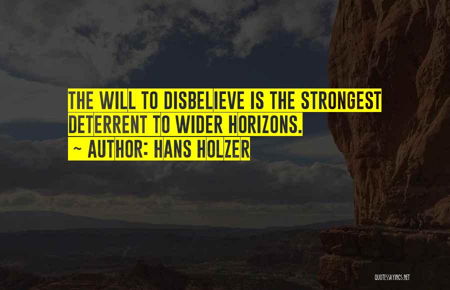 Deterrent Quotes By Hans Holzer