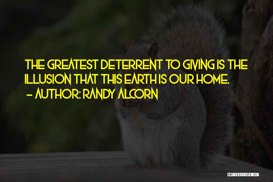 Deterrent Quotes By Randy Alcorn