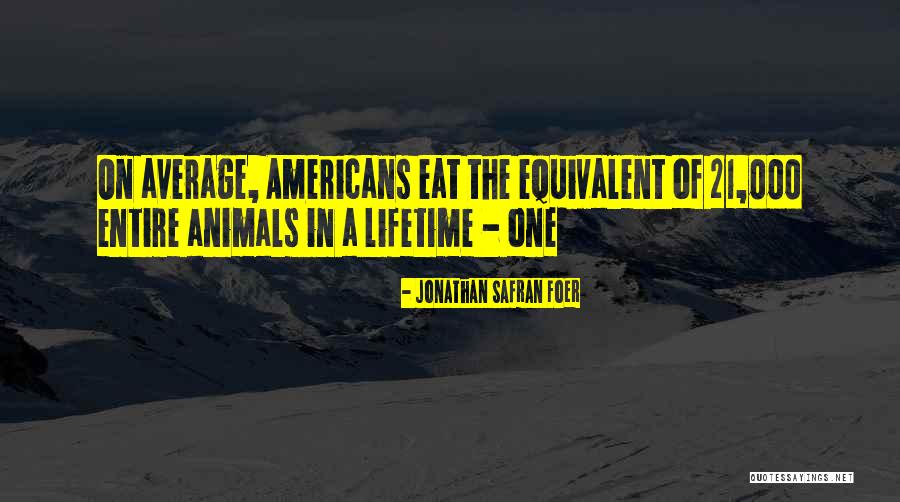 Deterring Cats Quotes By Jonathan Safran Foer Deterring Cats Quotes By Jonathan Safran Foer
