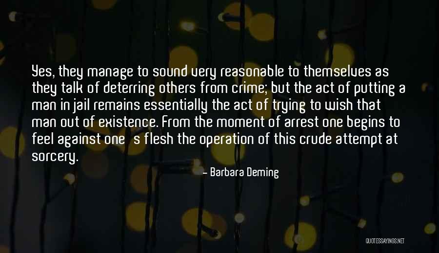 Deterring Quotes By Barbara Deming Deterring Quotes By Barbara Deming