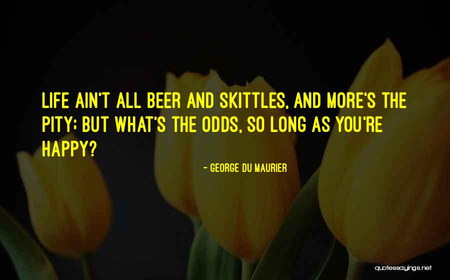 Deterritorialization Of Religion Quotes By George Du Maurier Deterritorialization Of Religion Quotes By George Du Maurier