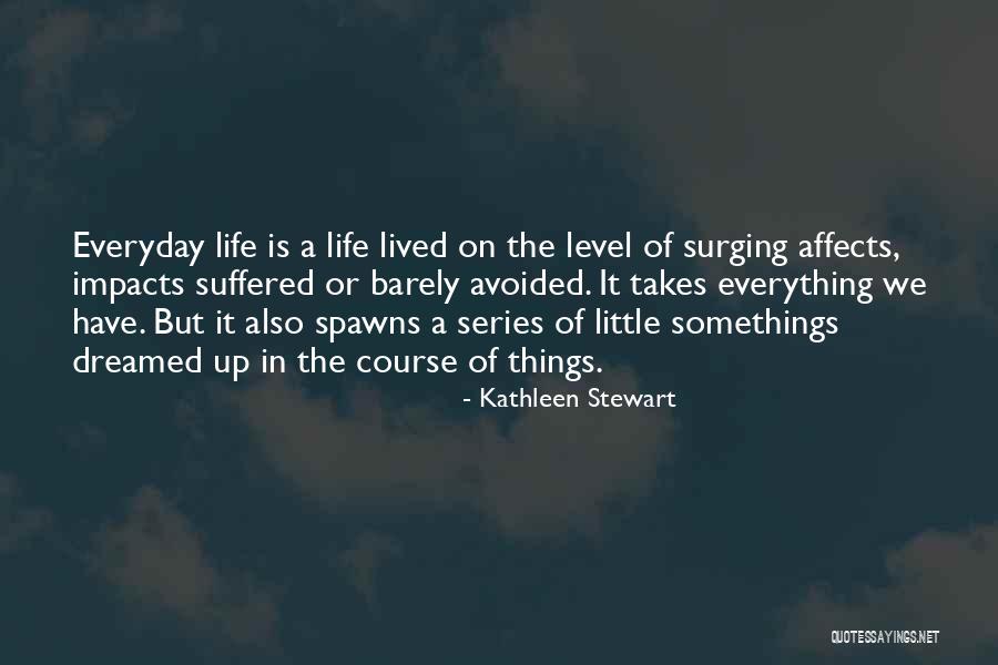 Deters Frozen Quotes By Kathleen Stewart Deters Frozen Quotes By Kathleen Stewart