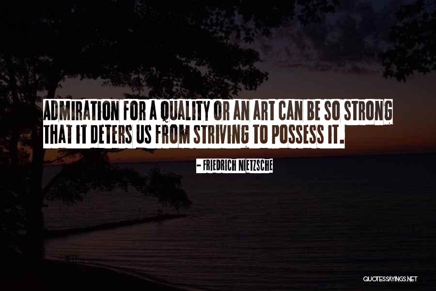 Deters Quotes By Friedrich Nietzsche Deters Quotes By Friedrich Nietzsche