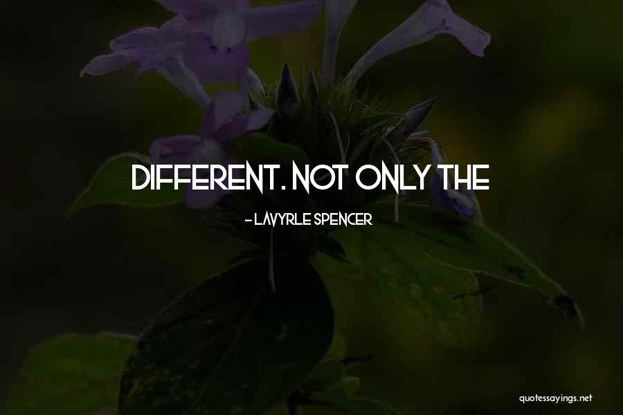Dethermalizer Quotes By LaVyrle Spencer Dethermalizer Quotes By LaVyrle Spencer