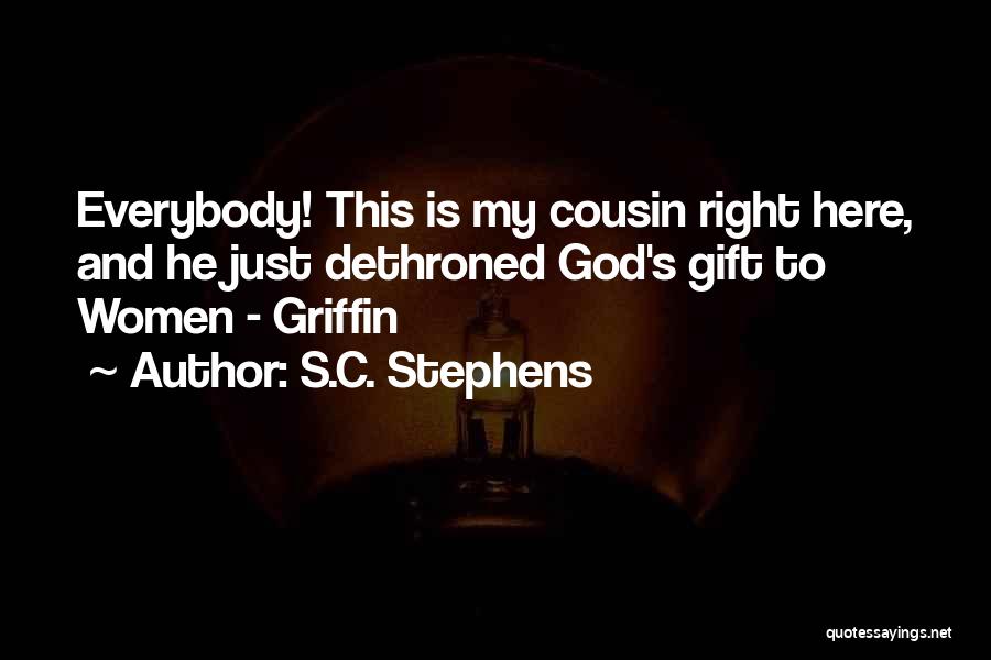 Dethroned Quotes By S.C. Stephens