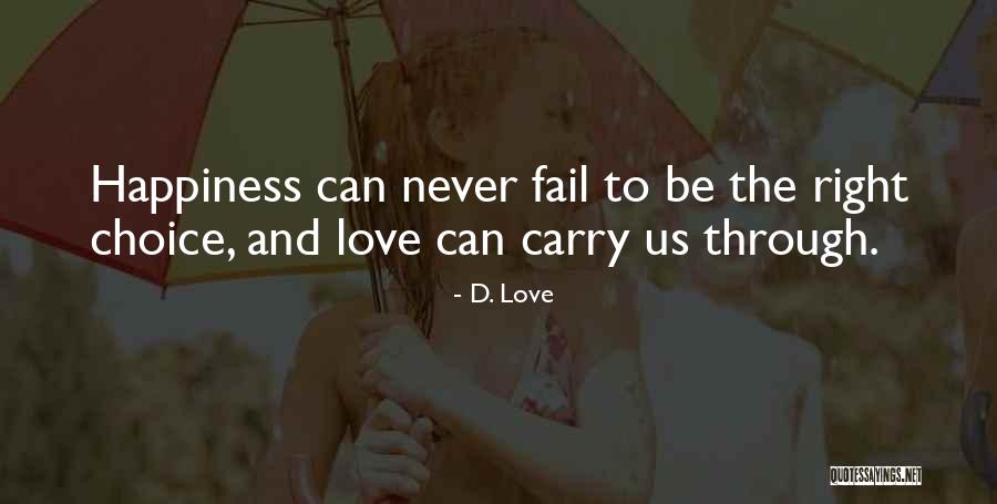 Detido Ricardo Quotes By D. Love Detido Ricardo Quotes By D. Love