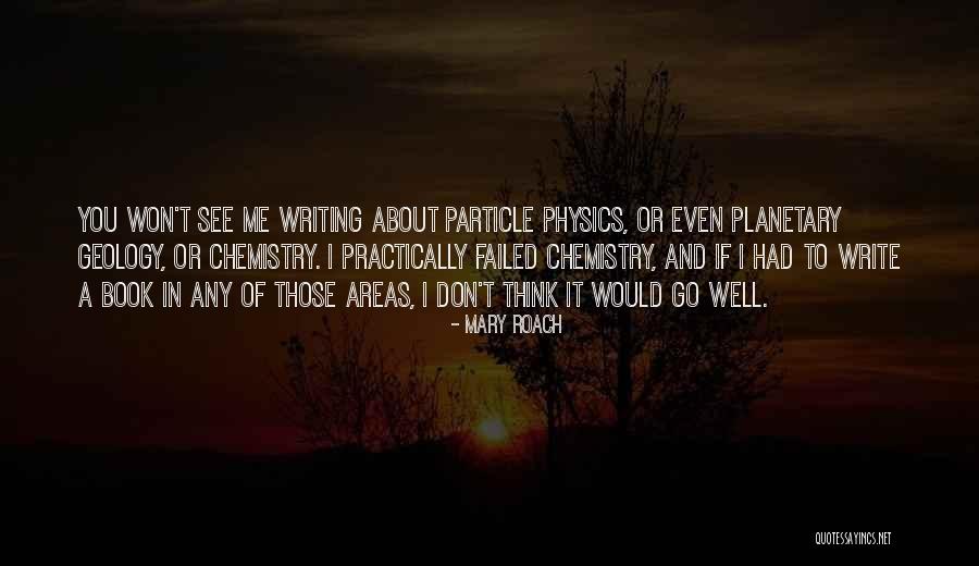 Detmers Chatham Quotes By Mary Roach Detmers Chatham Quotes By Mary Roach