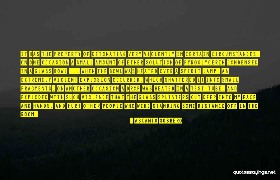Detonating Quotes By Ascanio Sobrero Detonating Quotes By Ascanio Sobrero