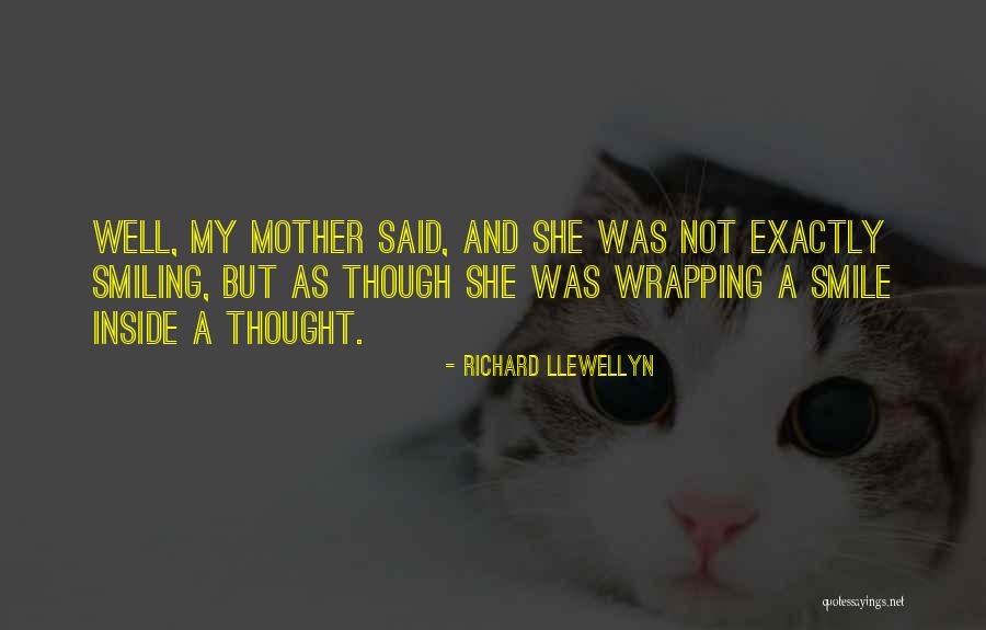 Detonating Quotes By Richard Llewellyn Detonating Quotes By Richard Llewellyn