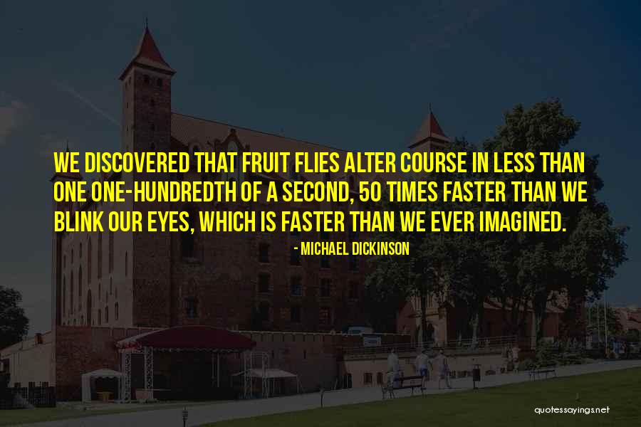 Detorres Quotes By Michael Dickinson Detorres Quotes By Michael Dickinson