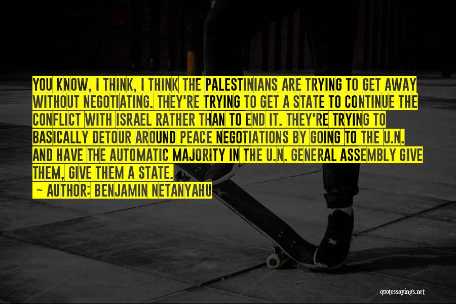 Detour Quotes By Benjamin Netanyahu