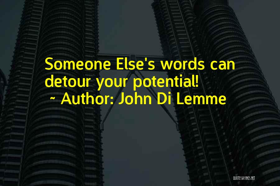 Detour Quotes By John Di Lemme