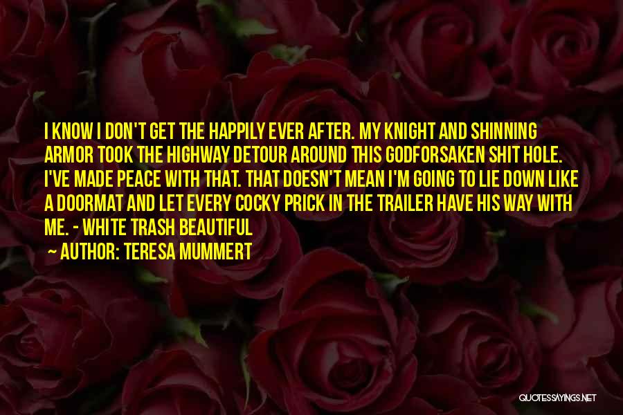 Detour Quotes By Teresa Mummert