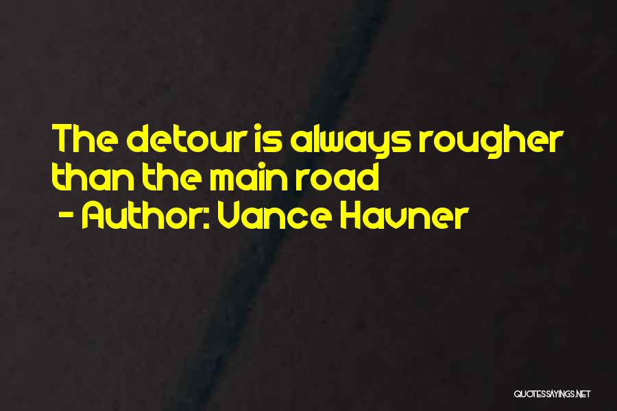 Detour Quotes By Vance Havner