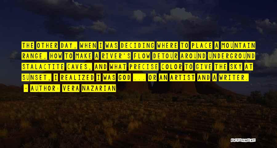 Detour Quotes By Vera Nazarian