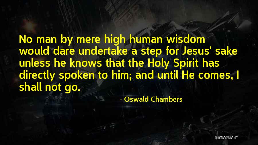 Detoured On Some Random Quotes By Oswald Chambers Detoured On Some Random Quotes By Oswald Chambers