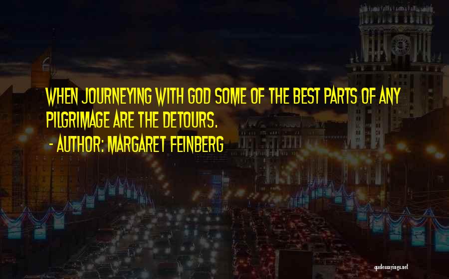 Detours Quotes By Margaret Feinberg