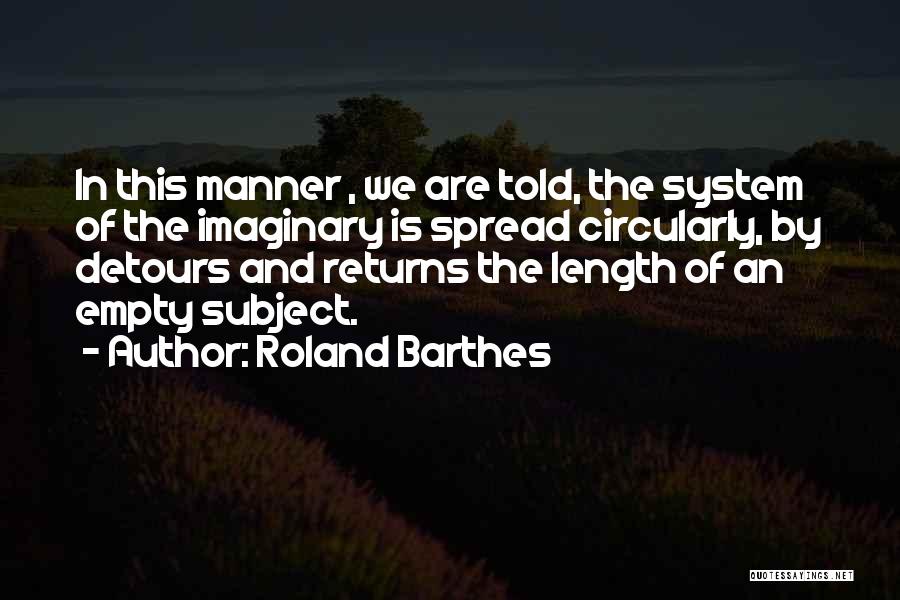 Detours Quotes By Roland Barthes