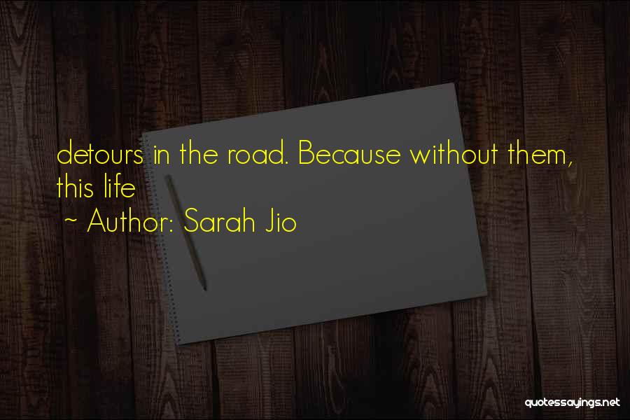 Detours Quotes By Sarah Jio