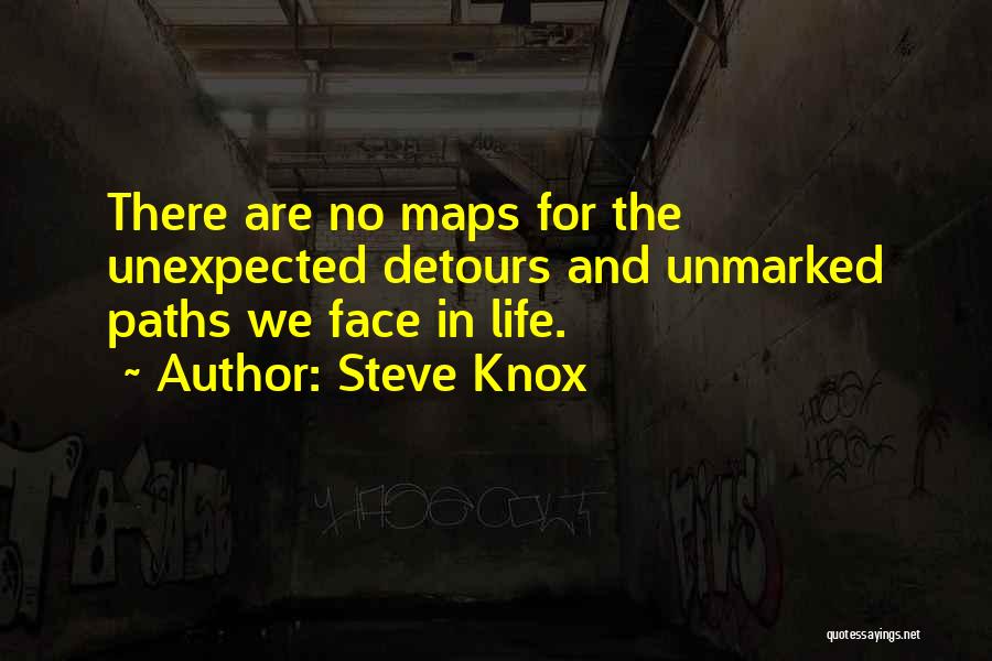 Detours Quotes By Steve Knox