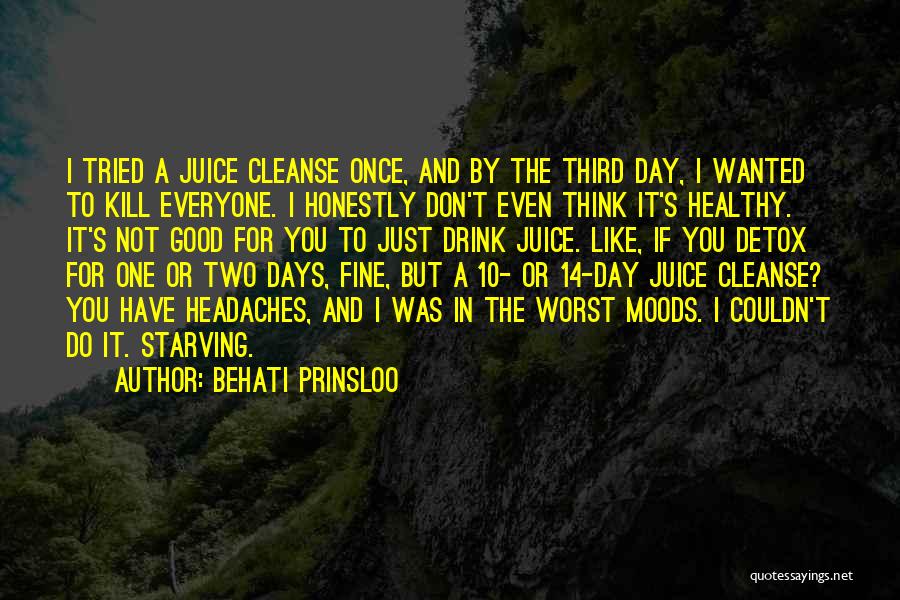 Detox Quotes By Behati Prinsloo