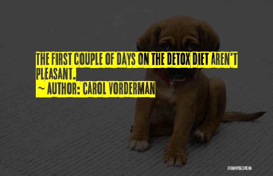 Detox Quotes By Carol Vorderman