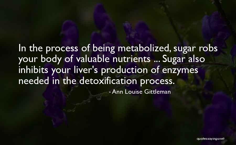 Detoxification Quotes By Ann Louise Gittleman