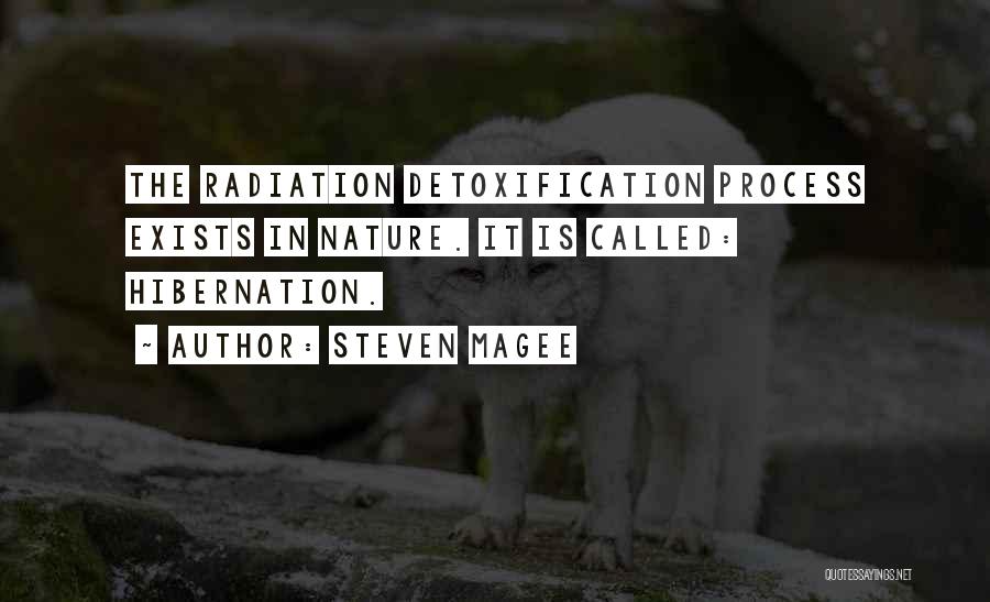 Detoxification Quotes By Steven Magee