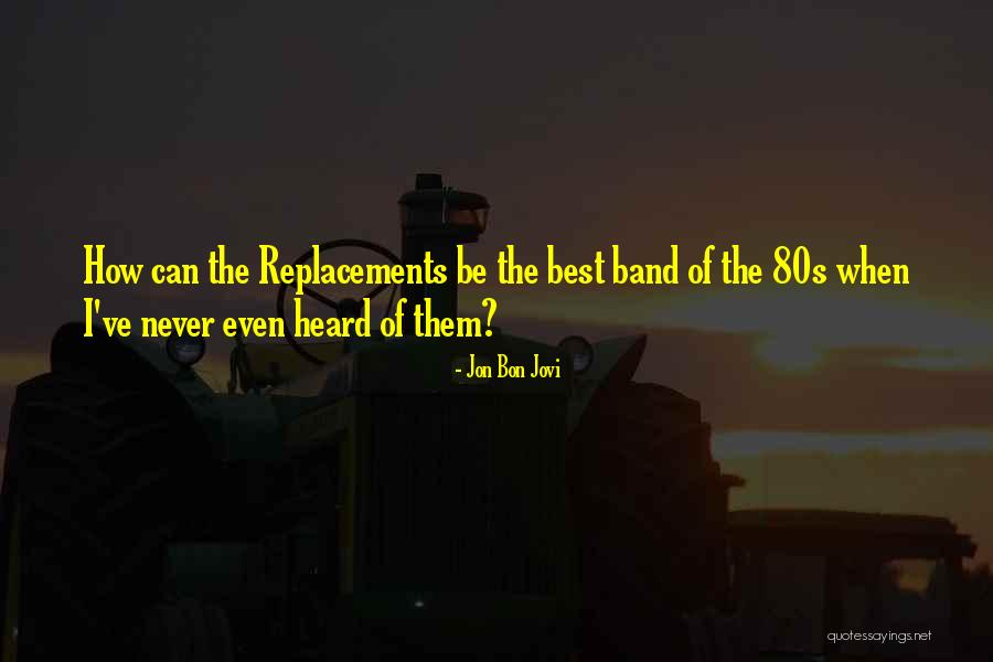 Detoxifiere Quotes By Jon Bon Jovi Detoxifiere Quotes By Jon Bon Jovi
