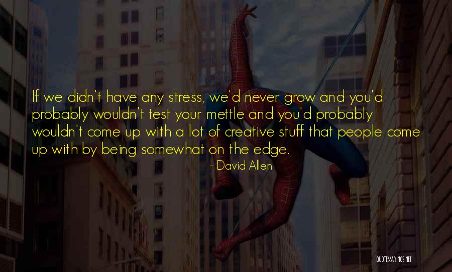 Detoxifiers Quotes By David Allen Detoxifiers Quotes By David Allen