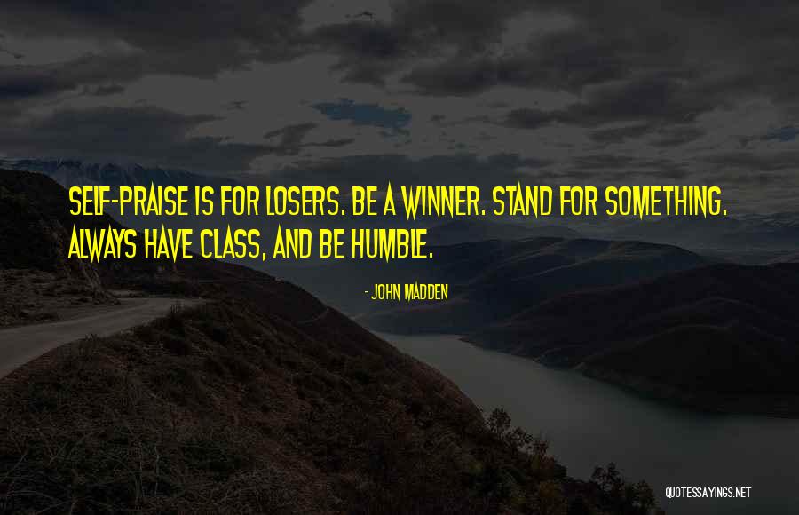 Detractors Antonym Quotes By John Madden Detractors Antonym Quotes By John Madden