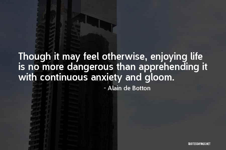 Detran Quotes By Alain De Botton Detran Quotes By Alain De Botton