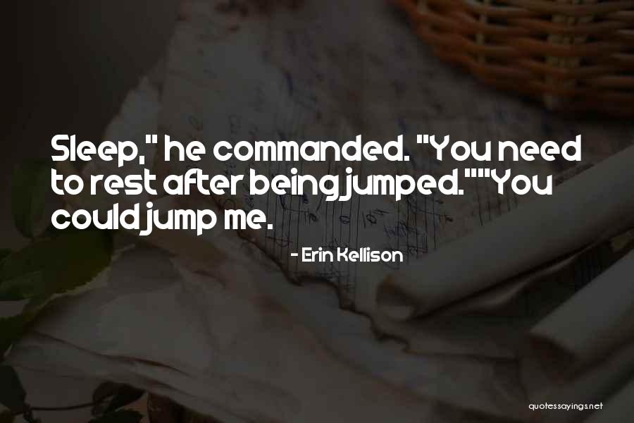 Detrimento Al Quotes By Erin Kellison Detrimento Al Quotes By Erin Kellison