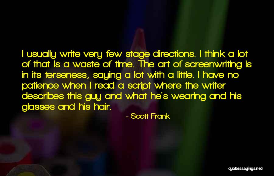 Detriments Synonym Quotes By Scott Frank Detriments Synonym Quotes By Scott Frank