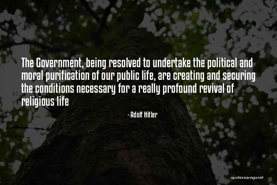 Detrition Means Quotes By Adolf Hitler Detrition Means Quotes By Adolf Hitler