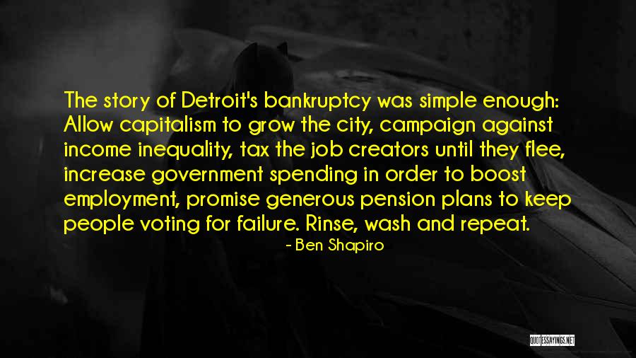 Detroit City Quotes By Ben Shapiro Detroit City Quotes By Ben Shapiro