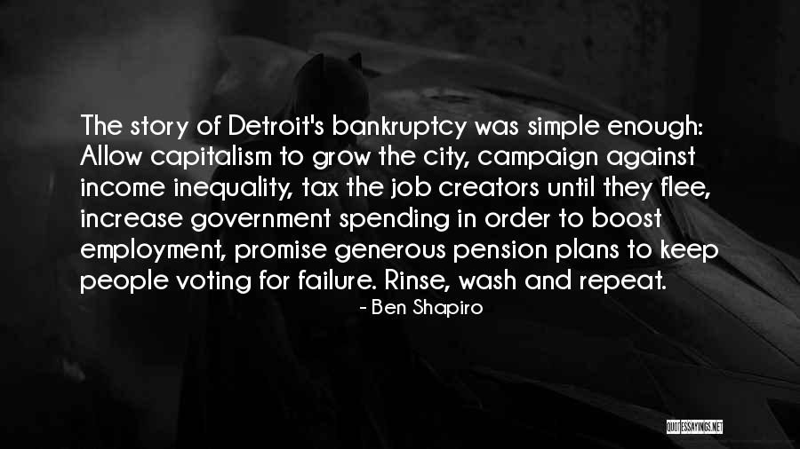 Detroit Quotes By Ben Shapiro Detroit Quotes By Ben Shapiro