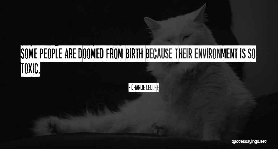 Detroit Quotes By Charlie LeDuff Detroit Quotes By Charlie LeDuff