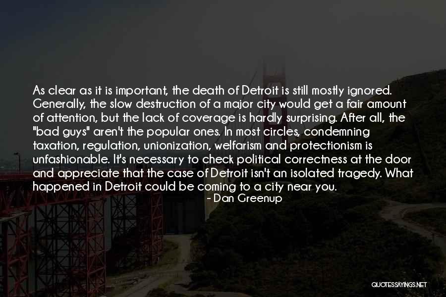 Detroit Quotes By Dan Greenup Detroit Quotes By Dan Greenup