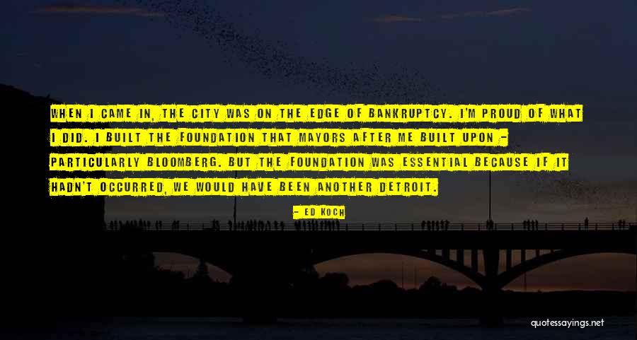 Detroit Quotes By Ed Koch Detroit Quotes By Ed Koch