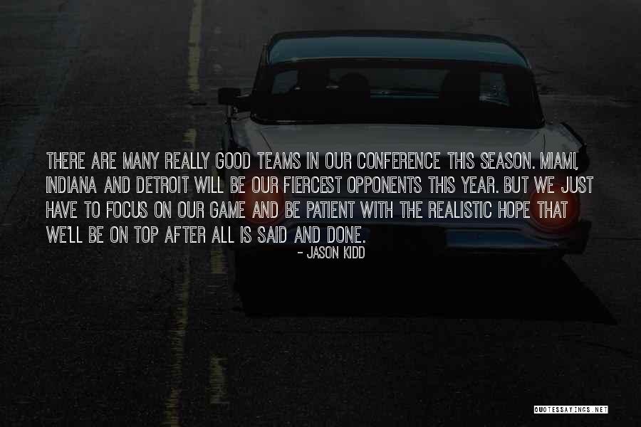 Detroit Quotes By Jason Kidd Detroit Quotes By Jason Kidd